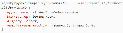 Range input styles in Google Chrome developer tools
